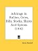 Arbitrage In Bullion, Coins, Bills, Stocks, Shares And Options (1910)