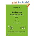 100 �bungen f�r Westernreiter - Band 1