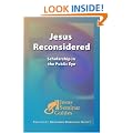 Jesus Reconsidered: Scholarship in the Public Eye (Jesus Seminar Guides)