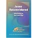 Jesus Reconsidered: Scholarship in the Public Eye (Jesus Seminar Guides)