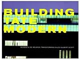 Building Tate Modern: Herzog & De Meuron
