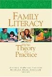 Family Literacy: From Theory to Practice