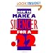 How To Make A Silencer For A .22