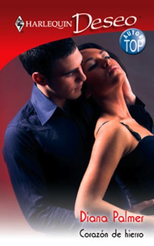 Corazón de hierro (Deseo) (Spanish Edition)
