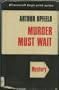 Murder Must Wait