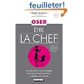 Oser �tre la chef