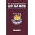 The Claret and Blue Book of West Ham United