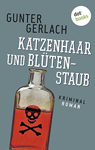 Katzenhaar und Blütenstaub: Die Allergie-Trilogie - Band 2: Roman (German Edition)