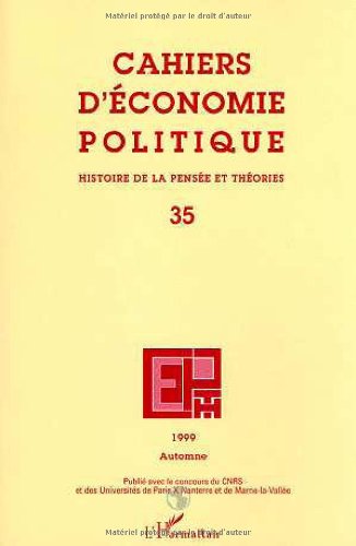 Histoire de la pensée et théorie. Cahiers d'économie politique numéro 35