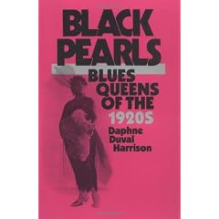 Black Pearls: Blues Queens of the 1920's