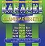 Karaoke: Songs By Alanis Morissette