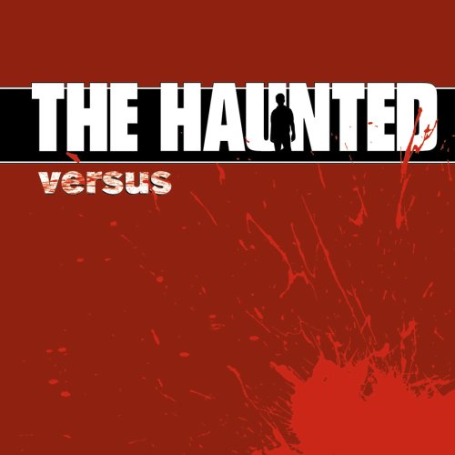 The Haunted - Versus - Zortam Music