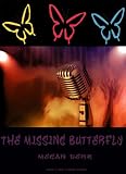 The Missing Butterfly