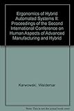 Ergonomics of hybrid automated systems II