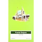 fuente ovejuna clasicos hispanicos spanish edition