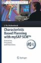 Characteristic Based Planning With Mysap Scm: Scenarios, Processes, And Functions