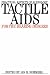 Tactile Aids for the Hearing Impaired (Practical Aspects of Audiology)