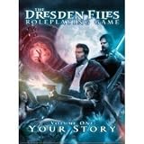 Dresden Files RPG Volume One: Your Story