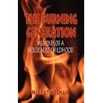 The Burning Generation: Memoirs of a Holocaust Childhood