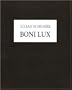 Boni lux: March 25-April 23, 1994, Pace Gallery