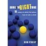 Doing the Right Thing: 10 Issues on Which Christians Have to Take a Stand