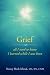 Grief: All I Need to Know I Learned While I Was Born