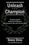 Unleash The Champion