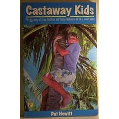 Castaway Kids: The True Story of Craig, Matthew and Stacey Williams' Stay on a Desert Island