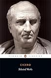 Cicero: Selected Works