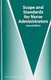 Scope and Standards for Nurse Administrators (American Nurses Association)