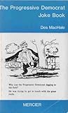 The progressive democrat joke book