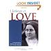 I Believe in Love: A Personal Retreat Based on the Teaching of St. Th�r�se of Lisieux