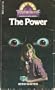 The Power (Twilight Series No. 2)