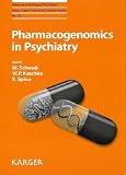Pharmacogenomics in Psychiatry (Advances in Biological Psychiatry)