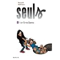 Seuls, Tome 7 : Les Terres Basses