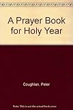 A prayer book for Holy Year