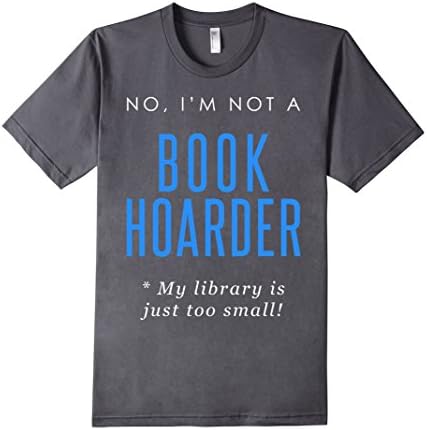 Men's Gifts For Readers: Book Hoarder T Shirt, Blue Text 2XL Asphalt