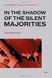 In the Shadow of the Silent Majorities (Semiotext(e) / Foreign Agents)