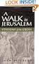 A Walk in Jerusalem: Stations of the Cross