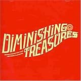 Diminishing Treasures