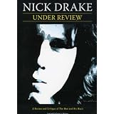 Nick Drake: Under Review