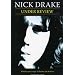 Nick Drake: Under Review