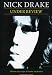 Nick Drake: Under Review
