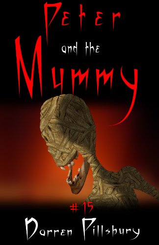 Peter And The Mummy (Story #15) (PETER AND THE MONSTERS)