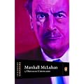 Extraordinary Canadians: Marshall McLuhan