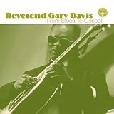 Review Rev. Gary Davis  / From Blues to Gospel