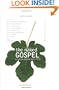 The Naked Gospel: Jesus Plus Nothing. 100% Natural. No Additives.