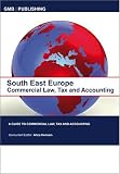 Review GMB Publishing  / South East Europe: Commercial Law, Tax and Accounting
