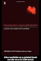 Preventing Stress, Improving Productivity: European Case Studies in the Workplace