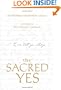 The Sacred Yes: Letters from the Infinite